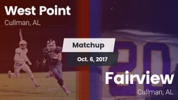 Matchup: West Point High vs. Fairview  2017