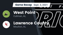 Recap: West Point  vs. Lawrence County  2021