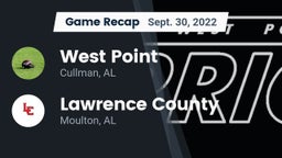 Recap: West Point  vs. Lawrence County  2022