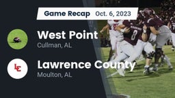 Recap: West Point  vs. Lawrence County  2023