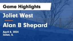 Joliet West  vs Alan B Shepard  Game Highlights - April 8, 2024