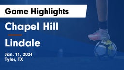 Chapel Hill  vs Lindale  Game Highlights - Jan. 11, 2024