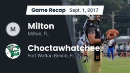 Recap: Milton  vs. Choctawhatchee  2017