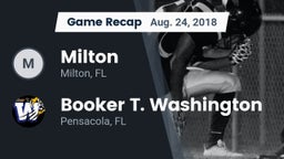 Recap: Milton  vs. Booker T. Washington  2018