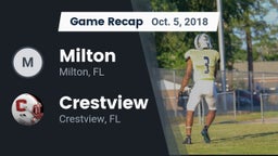 Recap: Milton  vs. Crestview  2018