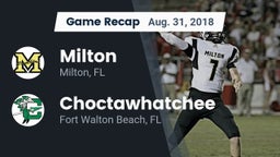 Recap: Milton  vs. Choctawhatchee  2018