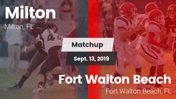 Matchup: Milton  vs. Fort Walton Beach  2019