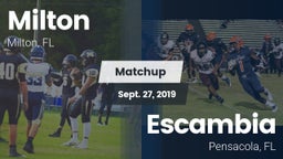 Matchup: Milton  vs. Escambia  2019