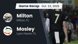 Recap: Milton  vs. Mosley  2020