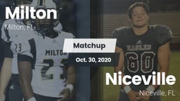 Matchup: Milton  vs. Niceville  2020