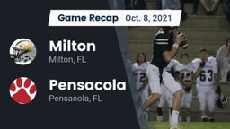Recap: Milton  vs. Pensacola  2021