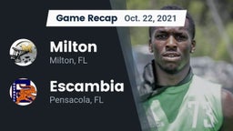 Recap: Milton  vs. Escambia  2021