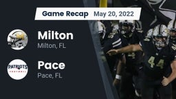 Recap: Milton  vs. Pace  2022