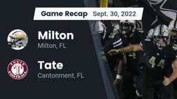Recap: Milton  vs. Tate  2022