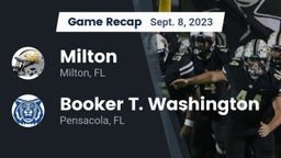 Recap: Milton  vs. Booker T. Washington  2023
