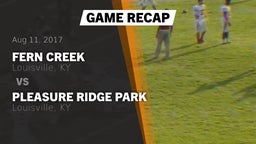 Recap: Fern Creek  vs. Pleasure Ridge Park  2017