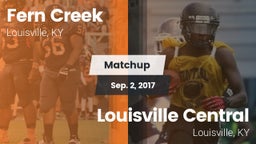 Matchup: Fern Creek vs. Louisville Central  2017