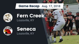 Recap: Fern Creek  vs. Seneca  2018