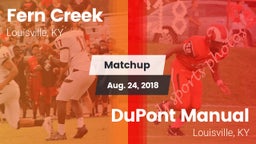 Matchup: Fern Creek vs. DuPont Manual  2018
