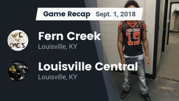 Recap: Fern Creek  vs. Louisville Central  2018