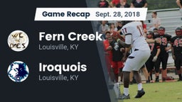 Recap: Fern Creek  vs. Iroquois  2018