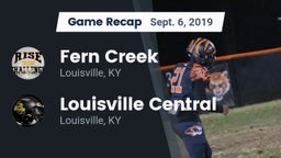 Recap: Fern Creek  vs. Louisville Central  2019