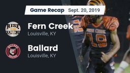 Recap: Fern Creek  vs. Ballard  2019
