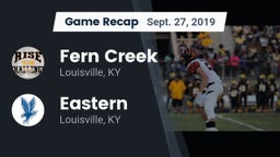Recap: Fern Creek  vs. Eastern  2019