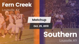 Matchup: Fern Creek vs. Southern  2019
