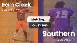 Matchup: Fern Creek vs. Southern  2020