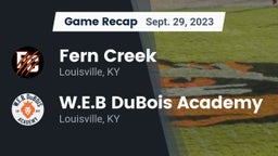 Recap: Fern Creek  vs. W.E.B DuBois Academy 2023