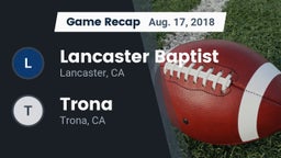Recap: Lancaster Baptist  vs. Trona  2018