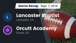 Recap: Lancaster Baptist  vs. Orcutt Academy  2018