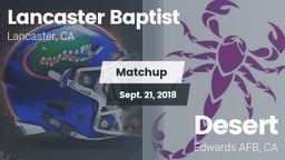 Matchup: Lancaster Baptist Hi vs. Desert  2018