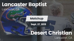 Matchup: Lancaster Baptist Hi vs. Desert Christian  2019
