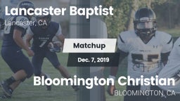 Matchup: Lancaster Baptist Hi vs. Bloomington Christian  2019