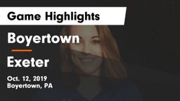 Boyertown  vs Exeter Game Highlights - Oct. 12, 2019