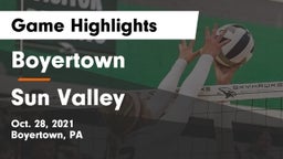 Boyertown  vs Sun Valley  Game Highlights - Oct. 28, 2021