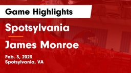 Spotsylvania  vs James Monroe  Game Highlights - Feb. 3, 2023