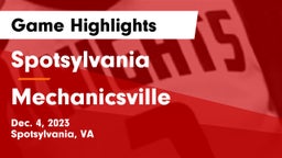 Spotsylvania  vs Mechanicsville  Game Highlights - Dec. 4, 2023