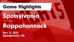 Spotsylvania  vs Rappahannock  Game Highlights - Dec. 8, 2023