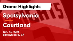 Spotsylvania  vs Courtland  Game Highlights - Jan. 16, 2024