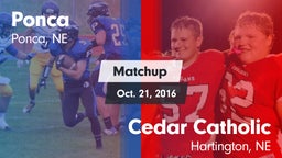 Matchup: Ponca  vs. Cedar Catholic  2016