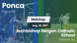 Matchup: Ponca  vs. Archbishop Bergan Catholic School 2017