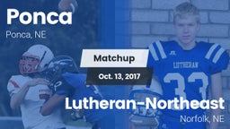 Matchup: Ponca  vs. Lutheran-Northeast  2017