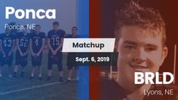 Matchup: Ponca  vs. BRLD 2019