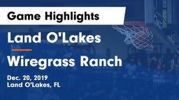 Land O'Lakes  vs Wiregrass Ranch  Game Highlights - Dec. 20, 2019