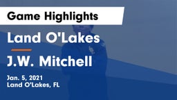 Land O'Lakes  vs J.W. Mitchell  Game Highlights - Jan. 5, 2021