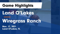 Land O'Lakes  vs Wiregrass Ranch  Game Highlights - Nov. 17, 2021