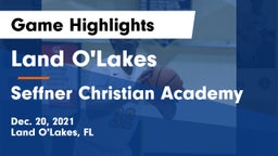 Land O'Lakes  vs Seffner Christian Academy Game Highlights - Dec. 20, 2021